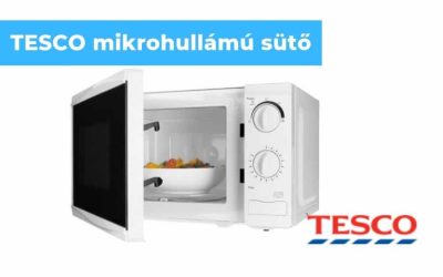 Tesco mikrohullámú sütő, árak és típusok