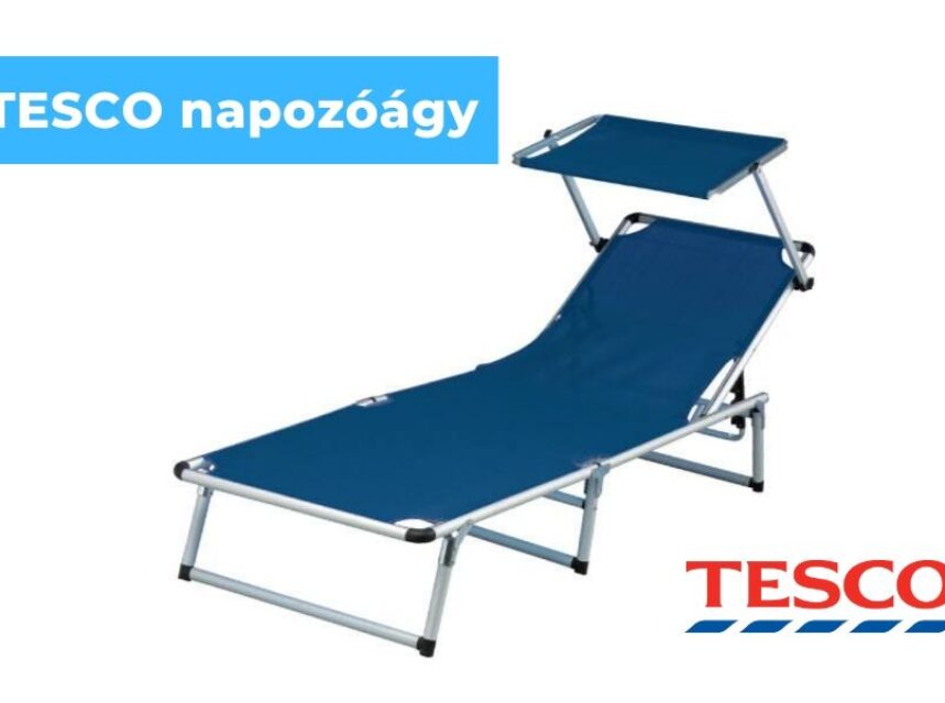 Napozóágy Tesco – akció, árak img