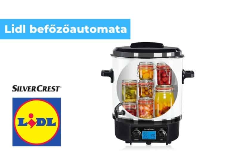 Silvercrest Befőzőautomata Lidl
