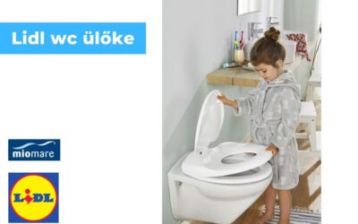 WC ülőke lidl – klasszikustól, a modernig
