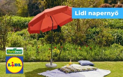 Lidl napernyő – árnyékolás a Lidl-től
