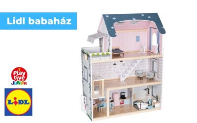 Lidl babaház – Nagyszerű szórakozás három emeleten