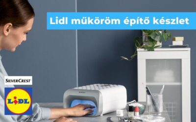 Lidl műköröm készítő szett – Silvercrest