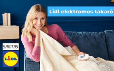 Lidl elektromos takaró – Sanitas termékek