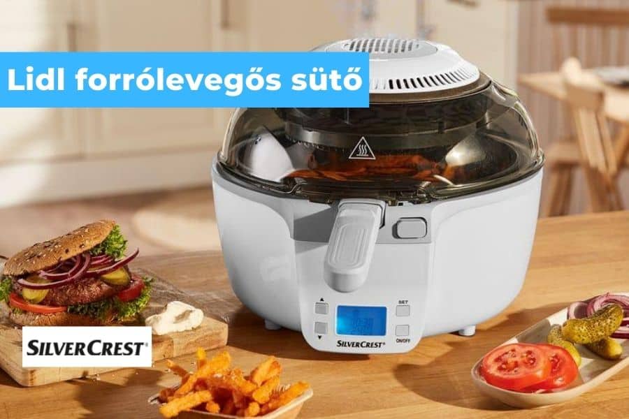 silvercrest forrólevegős sütő lidl kínálatában