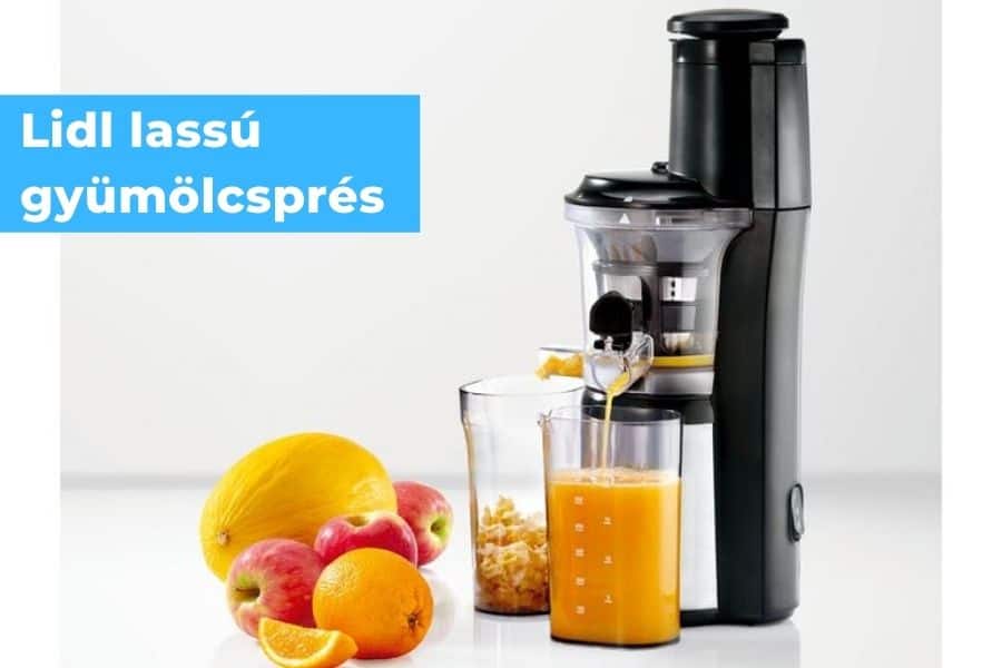 lassú gyümölcsprés lidl