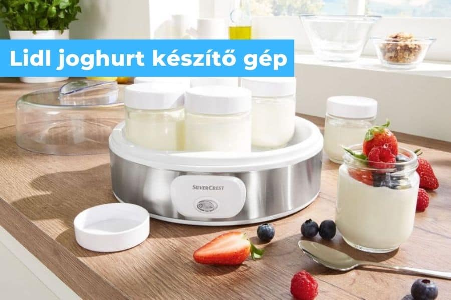 joghurtkészítő gép lidl