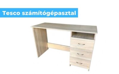 Számítógépasztal a Tesco kínálatában