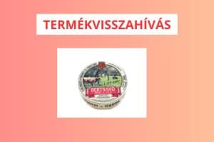 Bertrand Crémier Camembert 250 g visszahívás – csomagolás és termékfotó